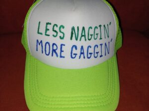 NEW custom GAGGIN’ foam trucker hat. Hand-painted!